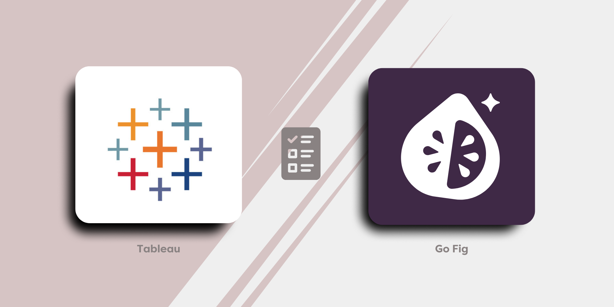 Tableau vs Go Fig